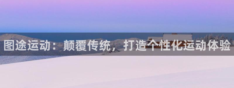 BWIN体育官网下载官方客服电话